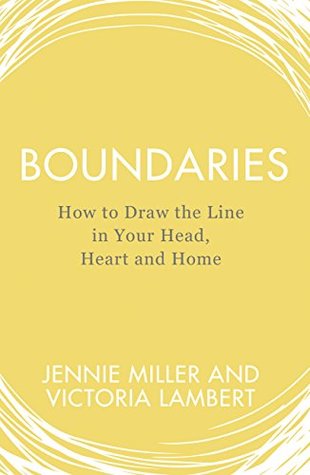 Boundaries: Say No Without Guilt, Have Better Relationships, Boost Your Self-Esteem, Stop People-Pleasing (Kindle Edition)