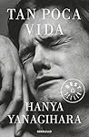 Tan poca vida