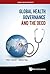 Global Health Governance and the OECD by Peter Carroll