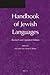 Handbook of Jewish Languages: Revised and Updated Edition