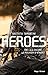 Heroes