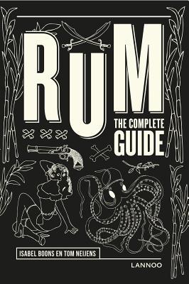 Rum: The Complete Guide (Hardcover)