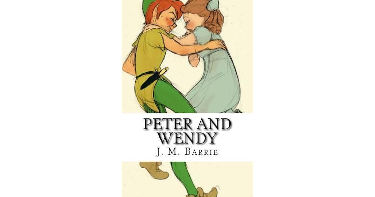 Peter and Wendy by J.M. Barrie