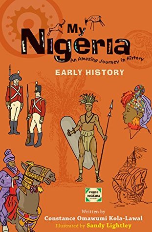 My Nigeria: Early History (Kindle Edition)
