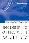 Engineering Optics With Matlab® (Second Edition)