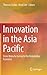 Innovation in the Asia Paci...