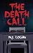 The Death Call (The Death Call Series Book 1)