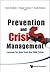 Prevention and Crisis Manag...