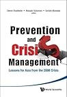 Prevention and Crisis Management: Lessons for Asia from the 2008 Crisis