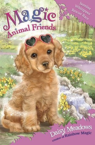Jasmine Whizzpaws to the Rescue (Magic Animal Friends, #29)