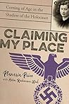 Book cover for Claiming My Place: Coming of Age in the Shadow of the Holocaust