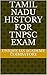 Tamil Nadu History for TNPSC Exam by Unique IAS academy Coimbatore
