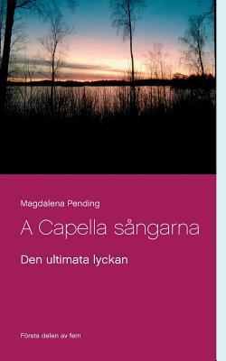 Den Ultimata Lyckan (Swedish Edition)