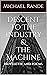 Descent to the Industry & t...