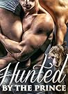 Hunted By The Prince