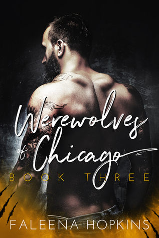 Werewolves of Chicago: Book 3 The Hero (Unknown Binding)