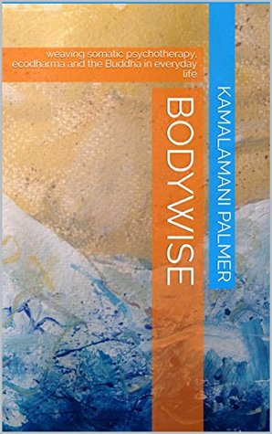 Bodywise (Kindle Edition)