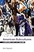 American Subcultures: A Bed...