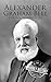Alexander Graham Bell by Hourly History