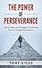 The Power of Perseverance by Tony Giggs