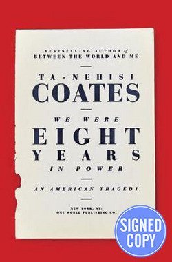 We Were Eight Years in Power: An American Tragedy
