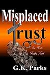Misplaced Trust