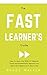 The Fast Learner’s Guide - ...