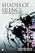 Shades of Silence: In betwe...
