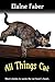 All Things Cat: Short stori...