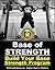 Base Of STRENGTH: Build Your Base Strength Training Program (Workout Plan for Powerlifting, Bodybuilding, Strongman, Weight Lifting, and Fitness) (Strength Training for Beginners Book 4)