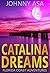 Catalina Dreams (Florida Co...