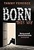 Born This Way by Tammy Ferebee