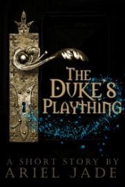 The Duke's Plaything
