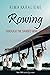 Rowing Through The Barbed W...