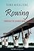 Rowing Through The Barbed Wire Fence