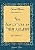 An Adventure in Photography