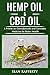 Hemp Oil & CBD Oil by Sean Rafferty