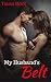 My Husband's Belt by Tiana Boot