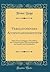 Vergleichendes Accentuationssystem: Nebst Einer Gedrängten Darstellung der Grammatischen Übereinstimmungen des Sanskrit und Griechischen (Classic Reprint)