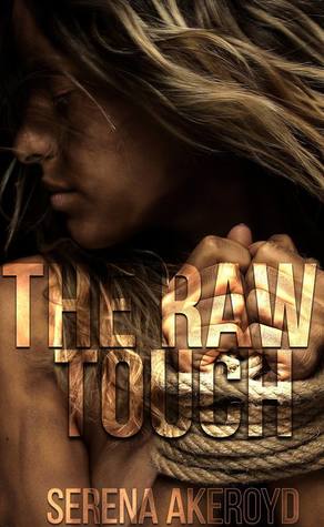 The Raw Touch (Kindle Edition)