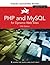 PHP and MySQL for Dynamic Web Sites: Visual Quickpro Guide
