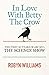 In Love with Betty the Crow
