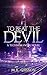 To Beat the Devil (The Technomancer #1)