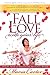 Fall in Love with Your Life: 365 Love Notes to Romance the Self-Critic Within