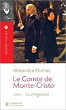 Le Comte de Monte-Cristo, Tome 2: La Vengeance