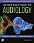 Introduction to Audiology (Pearson Communication Sciences and Disorders)