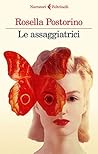 Le assaggiatrici by Rosella Postorino