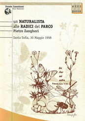 Un naturalista alle radici del parco: Pietro Zangheri