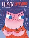 I Hate Everyone by Naomi Danis