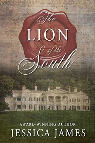 The Lion of the South (Kindle Edition)